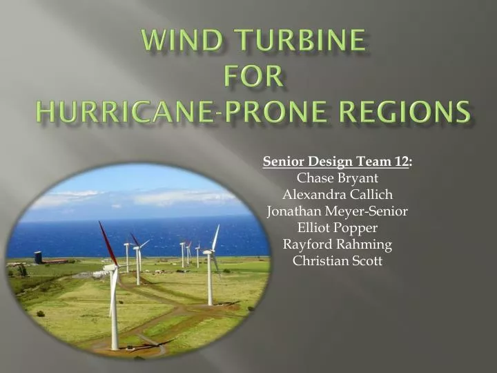 wind turbine for hurricane prone regions