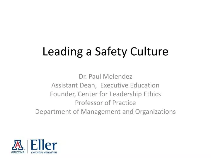 leading a safety culture