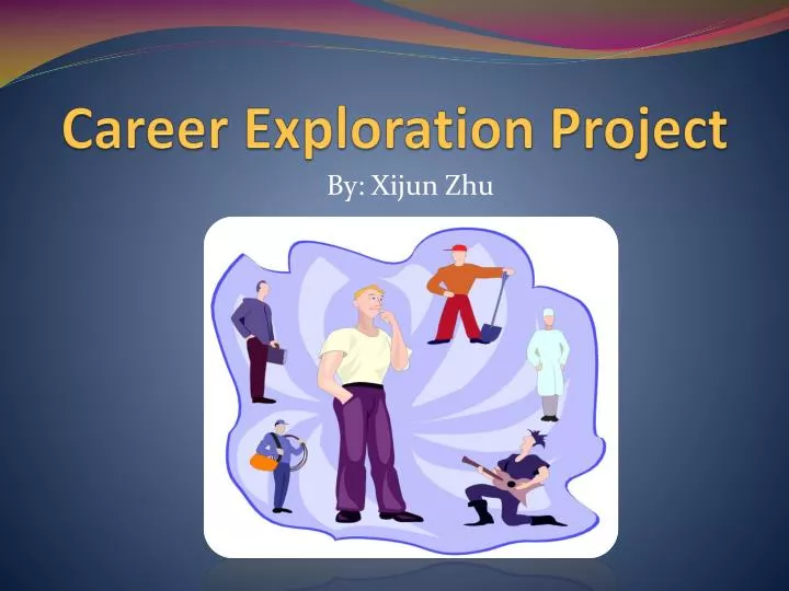 career exploration project