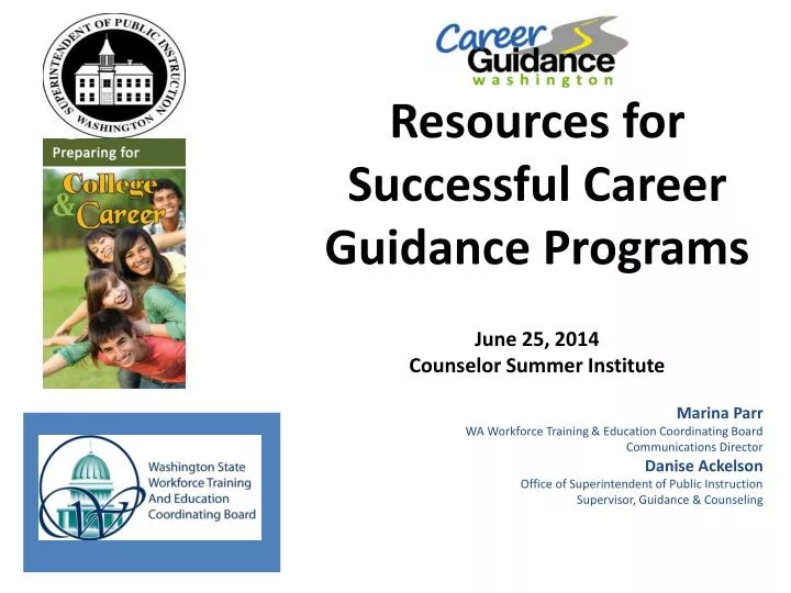 resources for successful career guidance programs june 25 2014 counselor summer institute