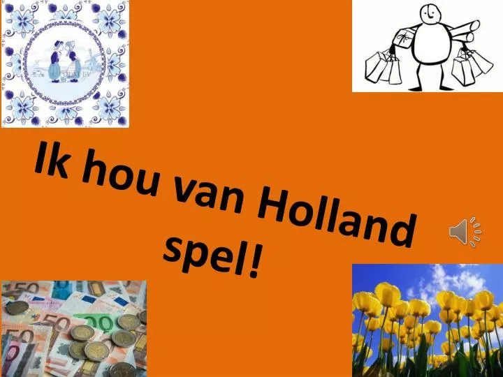 ik hou van holland spel