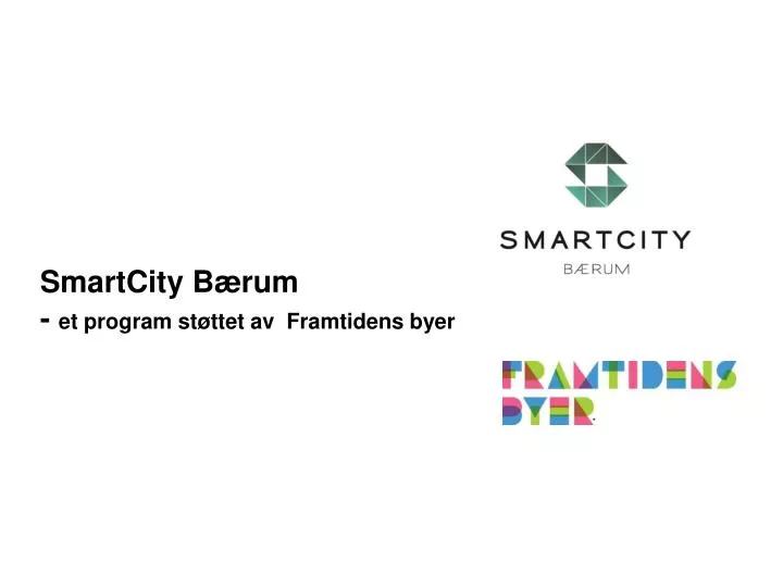 smartcity b rum et program st ttet av framtidens byer