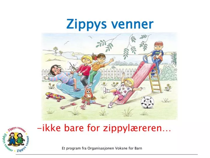 zippys venner