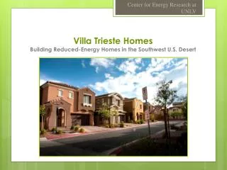 Villa Trieste Homes Building Reduced-Energy Homes in the Southwest U.S. Desert