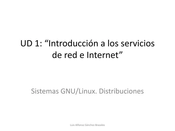 ud 1 introducci n a los servicios de red e internet