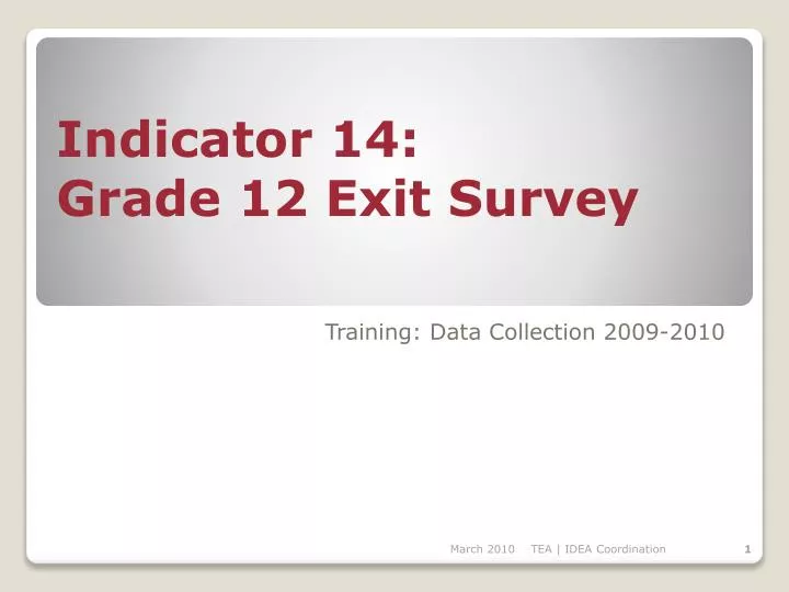 indicator 14 grade 12 exit survey