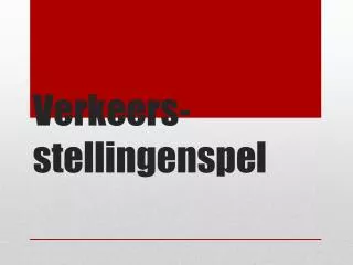 Verkeers- stellingenspel