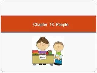 Chapter 13: People