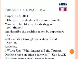 The Marshall Plan - 1947