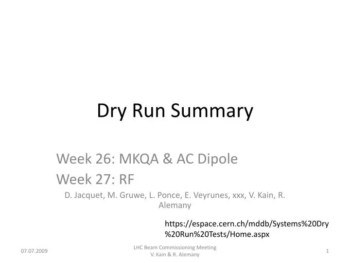 dry run summary