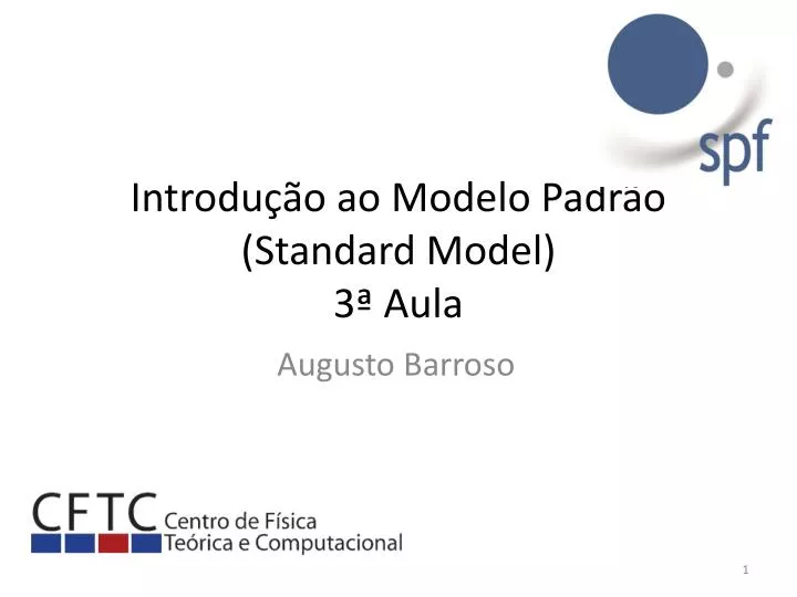 introdu o ao modelo padr o standard model 3 aula