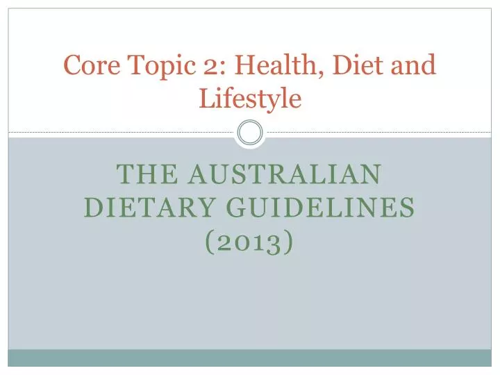 core topic 2 health diet and lifestyle