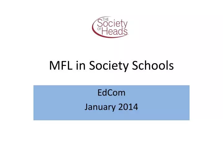 mfl in society schools