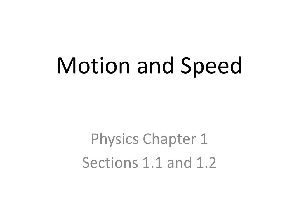 PPT - Motion and Speed PowerPoint Presentation, free download - ID:3075844