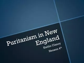 Puritanism in New England