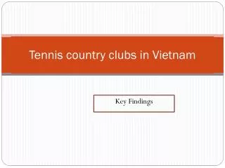 Tennis country clubs in Vietnam