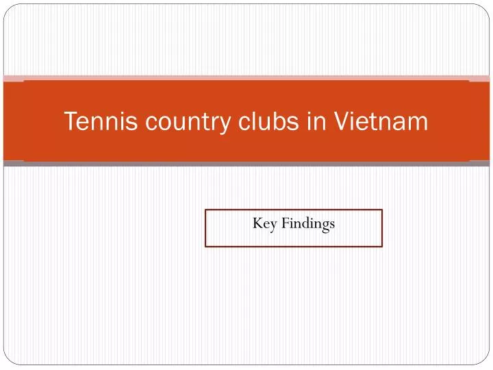 tennis country clubs in vietnam
