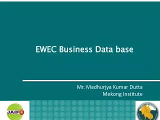 EWEC Business Data base