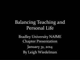 Balancing Teaching and Personal Life