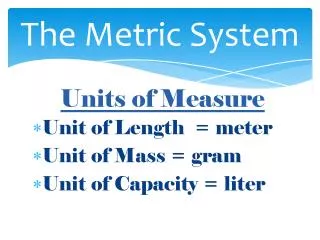 the metric system