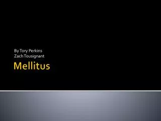 Mellitus