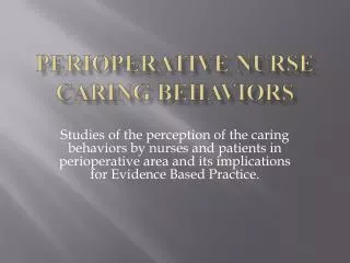 Perioperative Nurse Caring Behaviors