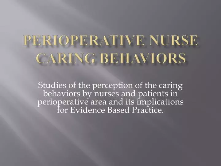 perioperative nurse caring behaviors