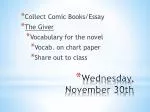 Wednesday, November 30th - slide 1