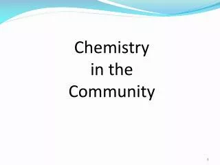 Chemistry in the Community