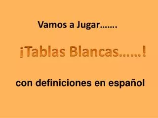 vamos a jugar
