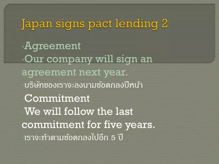 japan signs pact lending 2