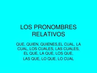 los pronombres relativos