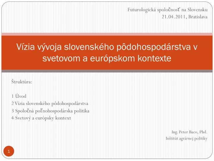 v zia v voja slovensk ho p dohospod rstva v svetovom a eur pskom kontexte