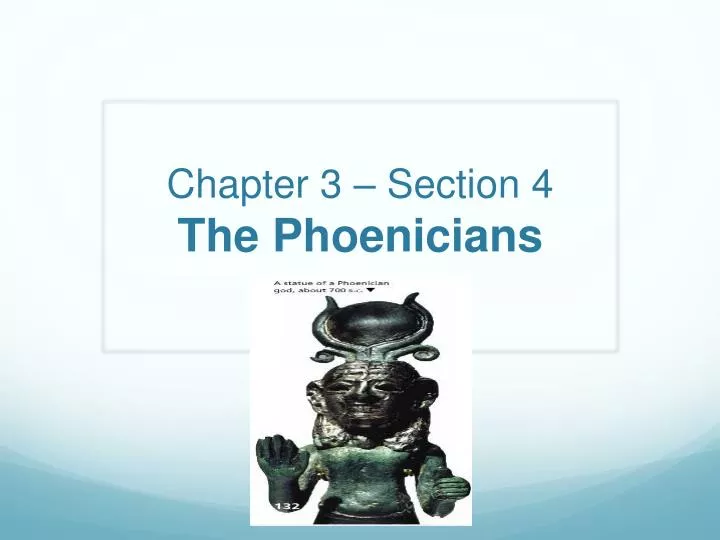 chapter 3 section 4 the phoenicians