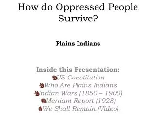 How do Oppressed People Survive?
