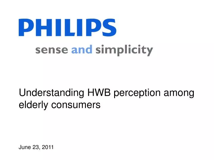 understanding hwb perception among elderly consumers