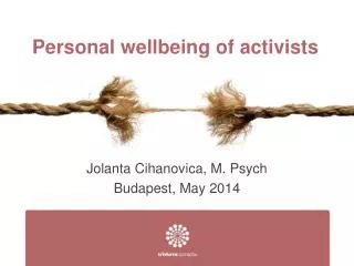 Personal wellbeing of activists
