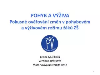 pohyb a v iva pokusn ov ov n zm n v pohybov m a v ivov m re imu k z