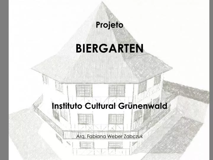 projeto biergarten instituto cultural gr nenwald arq fabiana weber zabczuk