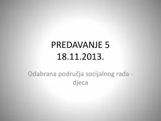 predavanje 5 18 11 2013