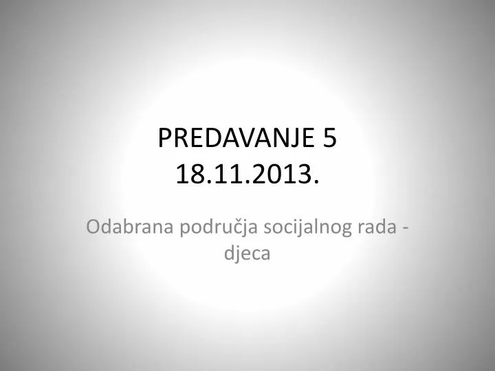 predavanje 5 18 11 2013