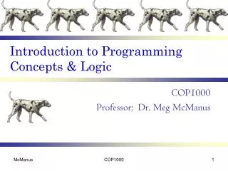 Introduction to Programming Concepts &amp; Logic