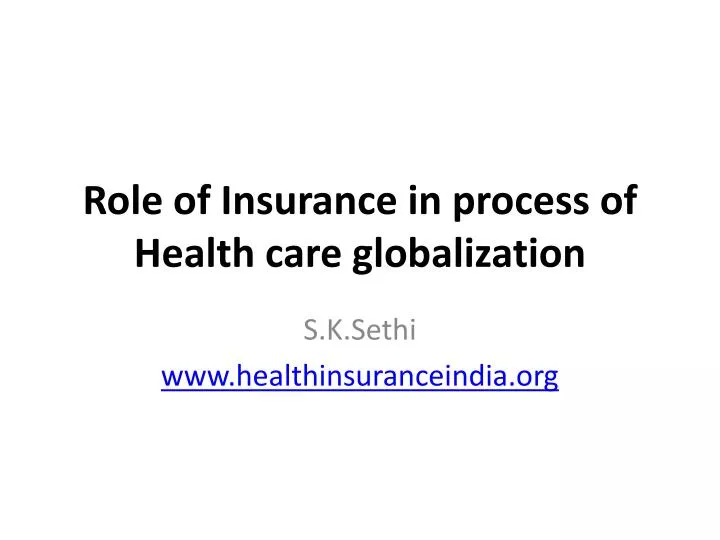 role of insurance in process of health care globalization