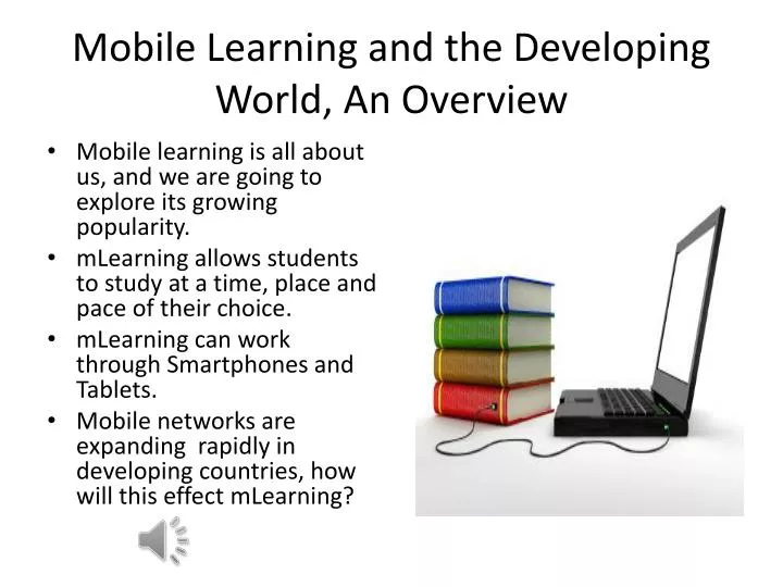 mobile learning and the developing world an overview