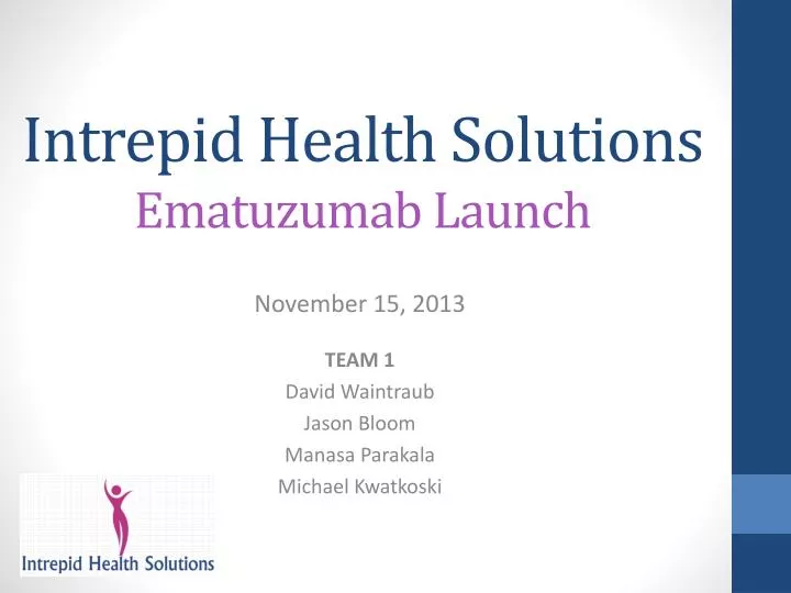 intrepid health solutions ematuzumab launch