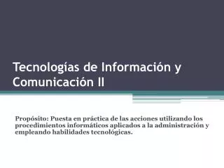 tecnolog as de informaci n y comunicaci n ii
