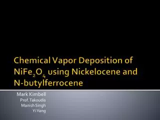Chemical Vapor Deposition of NiFe 2 O 4 using Nickelocene and N-butylferrocene