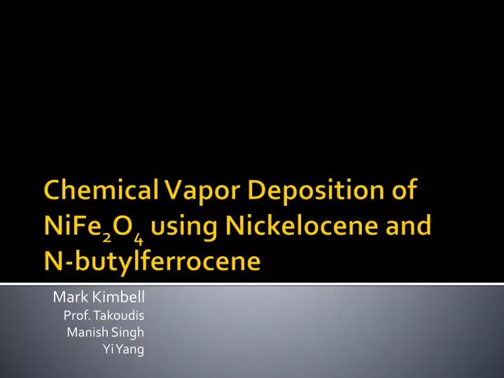 chemical vapor deposition of nife 2 o 4 using nickelocene and n butylferrocene
