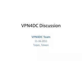 VPN4DC Discussion