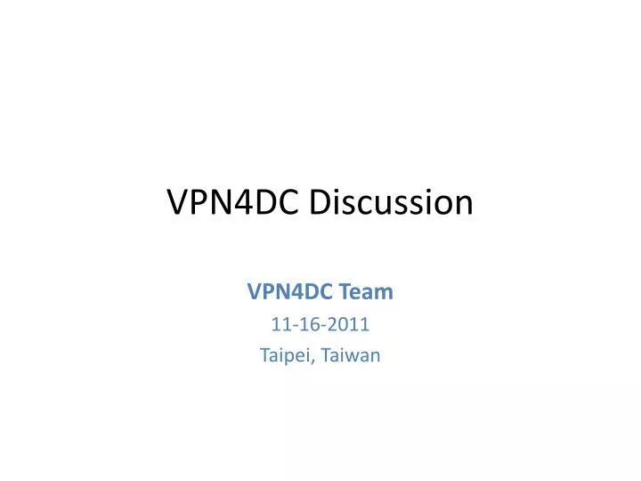 vpn4dc discussion